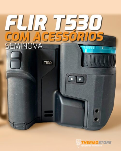 Flir T530 – Completa (Seminova)